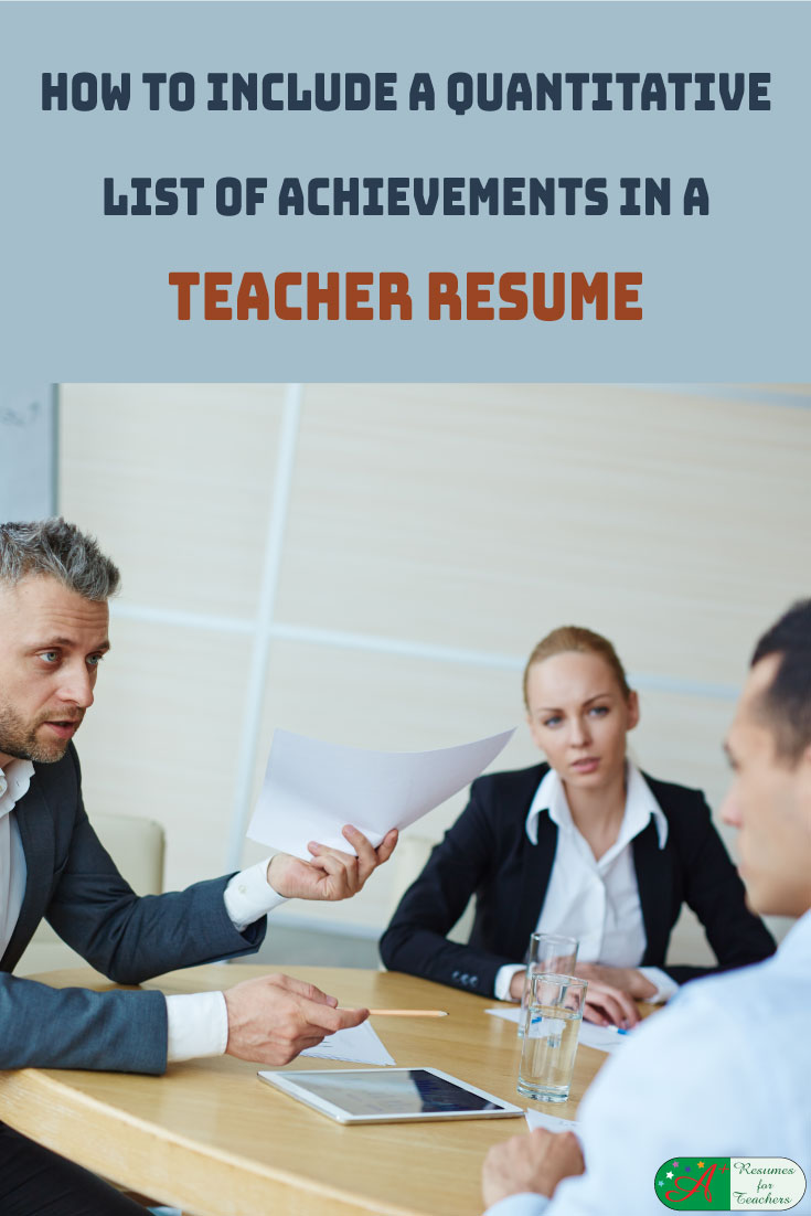 teachers u0026 39  resumes need to include a quantitative list of