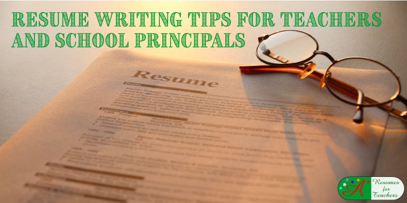 resume wring tips for teachers and school principals