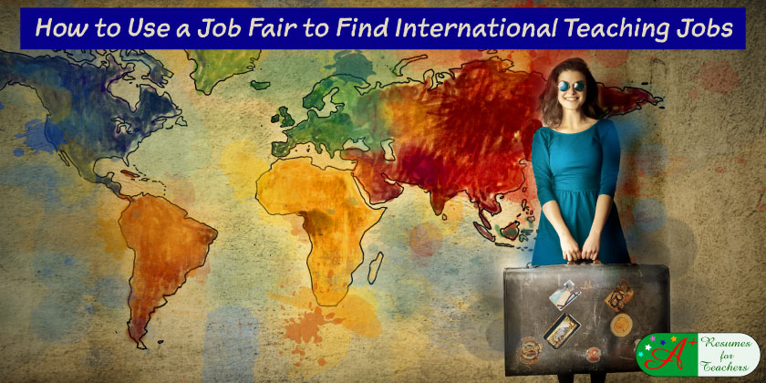 How to Use a Job Fair to Find International Teaching Jobs