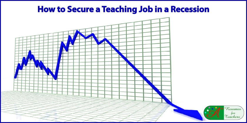 How to Secure a Teaching Job in a Recession