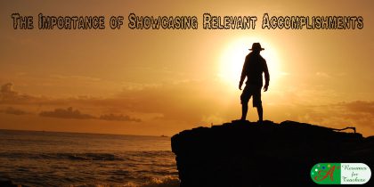 The Importance of Showcasing Relevant Accomplishments