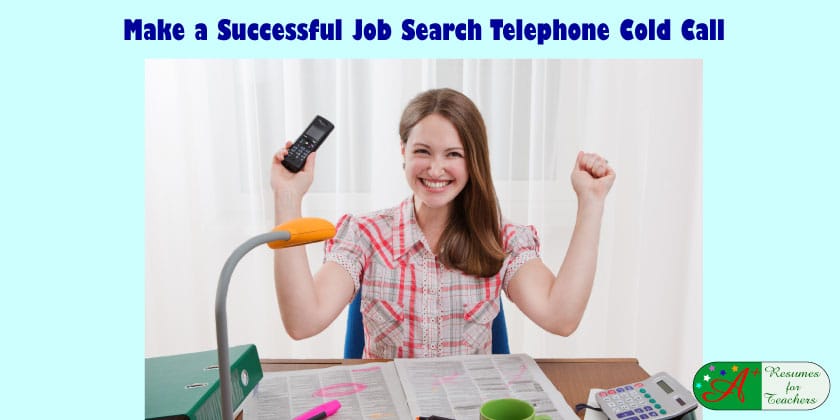 Make a Successful Job Search Telephone Cold Call