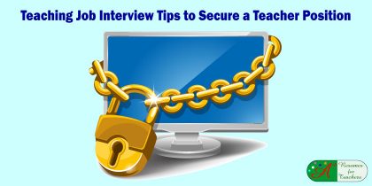 Teaching Job Interview Tips to Secure a Teacher Position