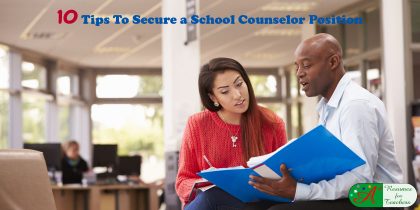 10 Tips to Secure a School Counselor Position