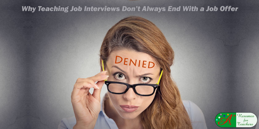 Why Teaching Job Interviews Don't Always End With a Job Offer