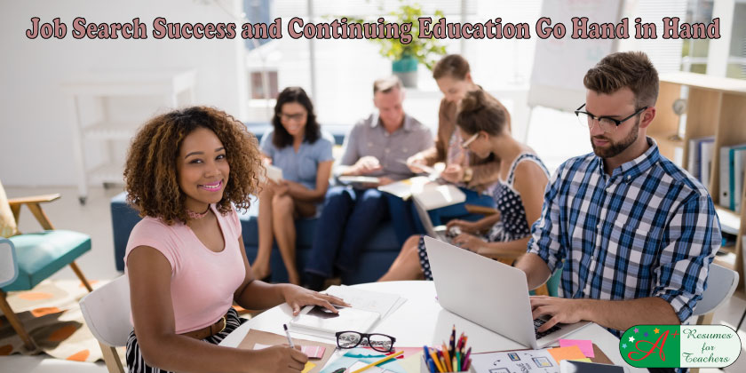 Job Search Success and Continuing Education Go Hand in Hand