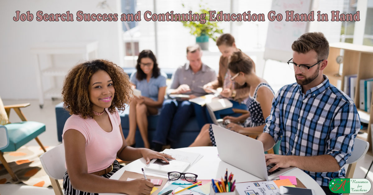 Job Search Success and Continuing Education Go Hand in Hand