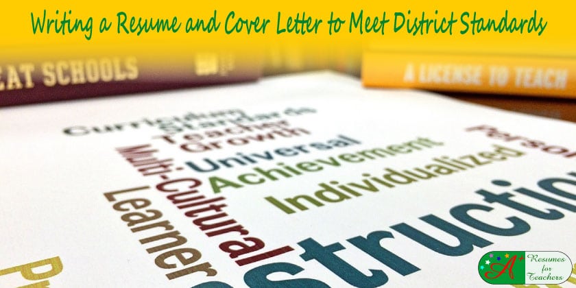 writing a resume and cover letter to meet district standards