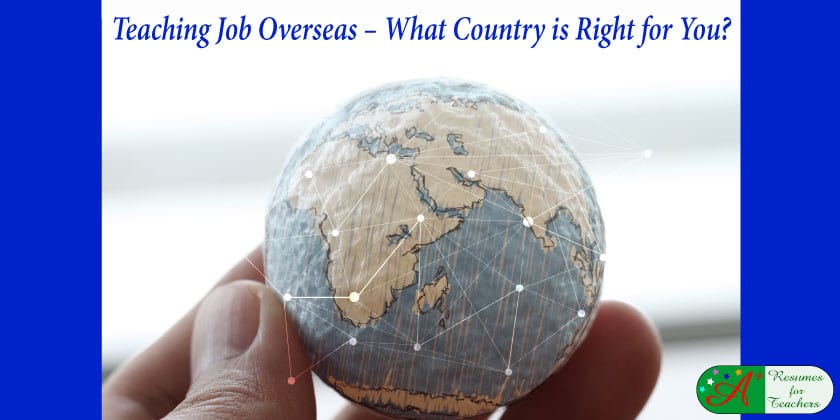 Teaching Job Overseas – What Country is Right for You?
