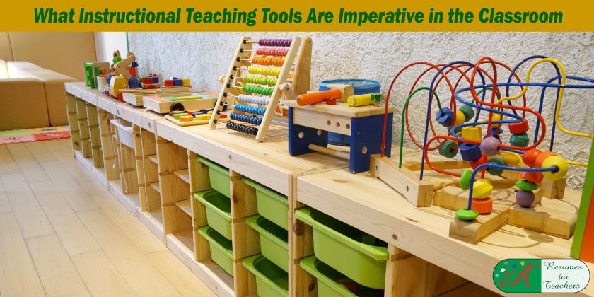 What Instructional Teaching Tools Are Imperative in the Classroom