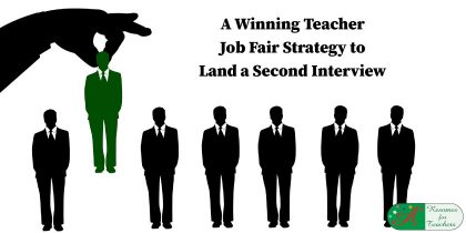 A Winning Teacher Job Fair Strategy to Land a Second Interview