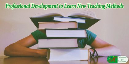 professional development to learn new teaching methods