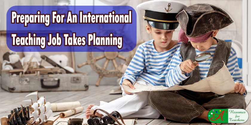 preparing for an international teaching job takes planning