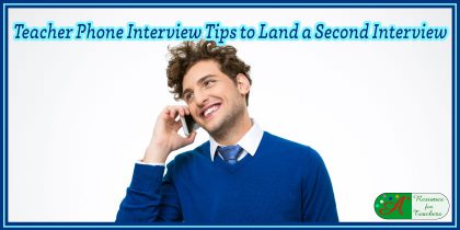 teacher phone interview tips to land a second interview
