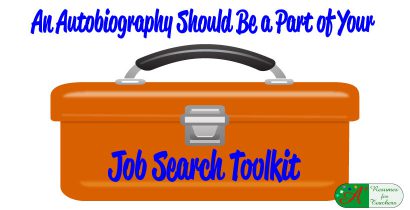 an autobiography should be part of your job search toolkit