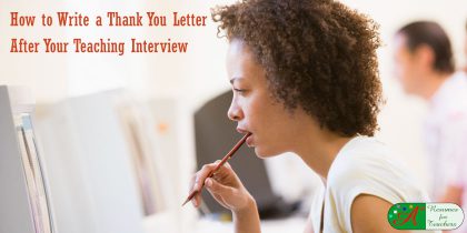how to write a thank you letter after your teaching interview