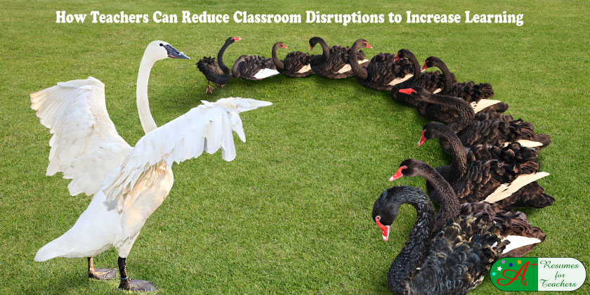 How Teachers Can Reduce Classroom Disruptions to Increase Learning
