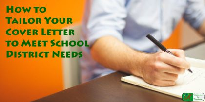how to tailor your teaching cover letter to meet school district needs