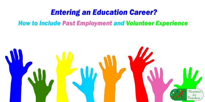 Including Past Employment and Volunteer Experience to Make a Career Change