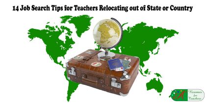 14 Job Search Tips for Teachers Relocating out of State or Country
